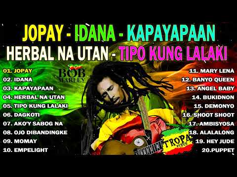 🎸BEST REGGAE MUSIC 2024 Tropavibes Reggae💕Mahal Pa Rin Kita - Jopay 😍Reggae Compilation 2024😘