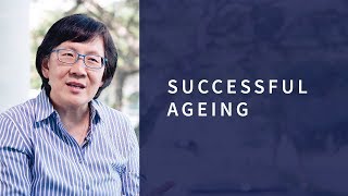 Successful Ageing: Perception and Attitudes | SMU Research