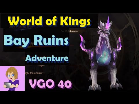 World of Kings Bay Ruins Dungeon Adventure