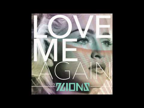 7Lions "Love Me Again"