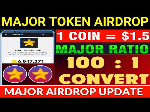 major airdrop new update today listing price and date