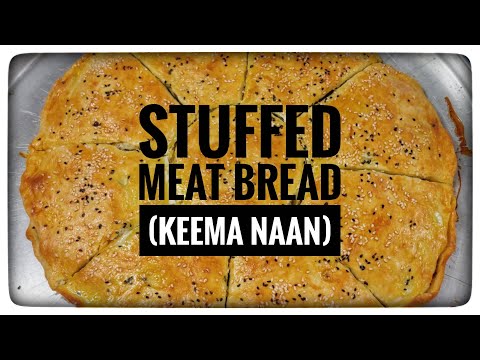 Stuffed Minced Meat Bread | Keema Naan Recipe | An Easy Recipe for a Quick & Tasty Dinner | Anees