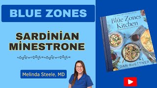 Blue Zones Sardinian Minestrone Soup | Plant-Based Longevity Recipe with Culinary MD