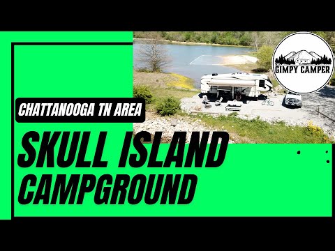 Skull Island Campground Near Chattanooga, TN