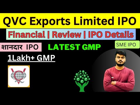 QVC Exports Limited IPO Review | Complete Details | Apply or Not?? | SME IPO