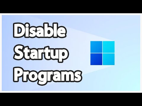 How to Disable Startup Programs in Windows 10 and Windows 11