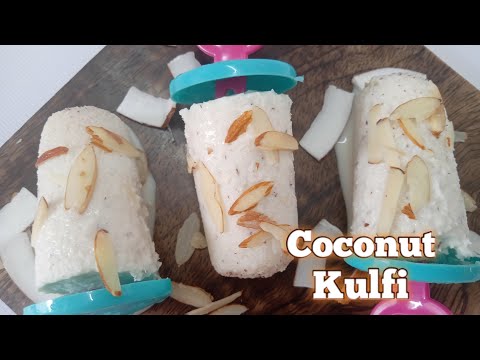 Only 3 Ingredients Coconut kulfi Recipe | Kids Favourite Ice Cream