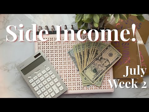 SIDE INCOME - July, Week 2 | BUDGET WITH ME - Side Hustle for Sinking Funds / Variable Expenses