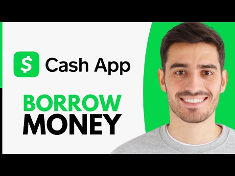 How to Borrow Money From Cash App - Step by Step