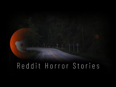 3 True Disturbing Reddit Stories