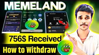 Memeland Airdrop Withdraw🤑 | 1 Day Left Token Recived | Mexc Exchange Kyc | #bhoorakatech #MEMES