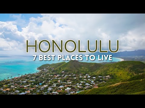 Living in Honolulu - The 7 Best Places to Live in Honolulu 2025