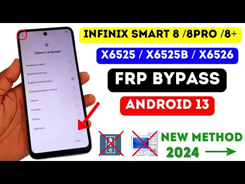 Infinix Smart 8 / 8 Pro / 8+ FRP Bypass Without Pc 2024 - Activity Launcher Not Working - Remove FRP