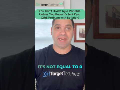 How to Solve This GRE Math Problem: Division By Variables, But Beware Of Zero! 😰 | #GRE | #Shorts