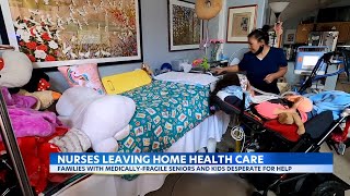 Short supply of homecare nurses threatens those at-risk