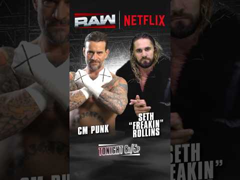 CM Punk vs. Seth Rollins -  Moving Match Card: Raw on Netflix 2025 #Bevelock #Shorts #WWE #Raw