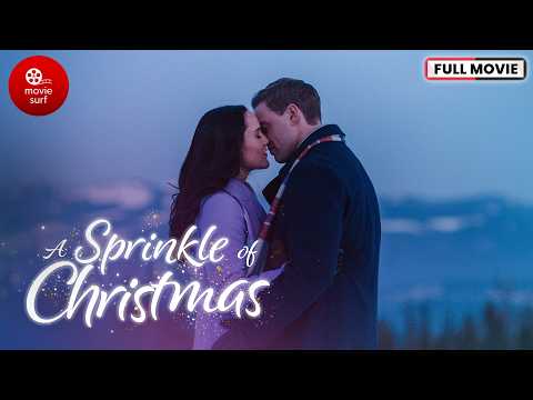 A Sprinkle of Christmas (2024) | Full Movie | Christmas Movie