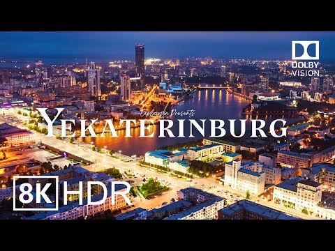 Yekaterinburg, Russia 🇷🇺 in 8K HDR ULTRA HD 60 FPS Dolby Vision™ Drone Video