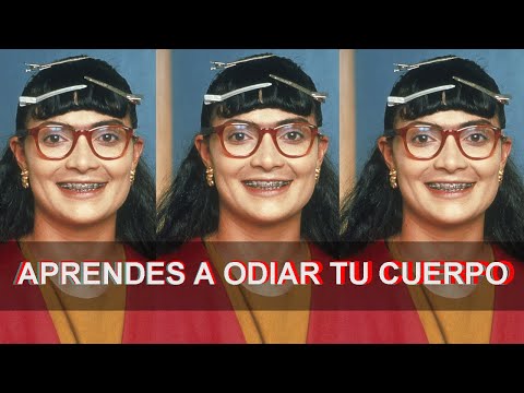 NO NACES ODIANDO TU CUERPO, TE ENSEÑAN A HACERLO | Te explico como vencer esto| Psicología