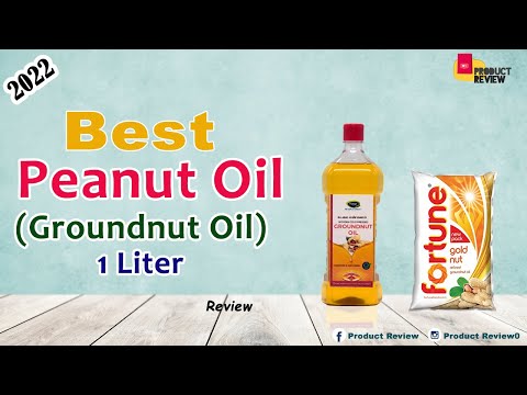 Best Peanut Oil In India With Price // Groundnut Oil // Kachi Ghani Groundnut Oil // Cooking Oil