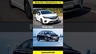 Honda City vs Hyundai Verna Comparison 😎🔥|| City vs Verna 😎 || #short #ytshorts