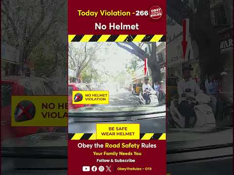 TODAY VIOLATION -266 Protect your Ride with Helmet #chennaitrafficpolice #otr #obeytherules