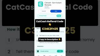 CatCash App Refferal Code | CatCash Refer And Earn App #shorts #catcashapp #referandearn