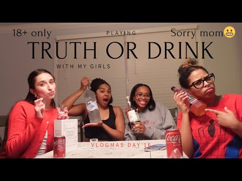 Vlogmas Day 16: Truth or Drink🥃🤫