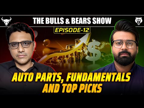 Auto Parts Sector Analysis & Macros: Top Stocks to Watch  | B&BShowEp12 #AutomobileSector