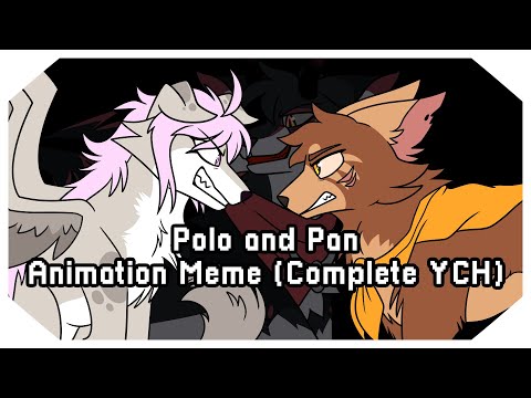 Polo and Pan | Animation Meme (Complete YCH)