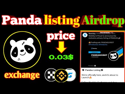 Panda listing date|Panda New update|panda airdrop Price protection|panda listing exchange conform