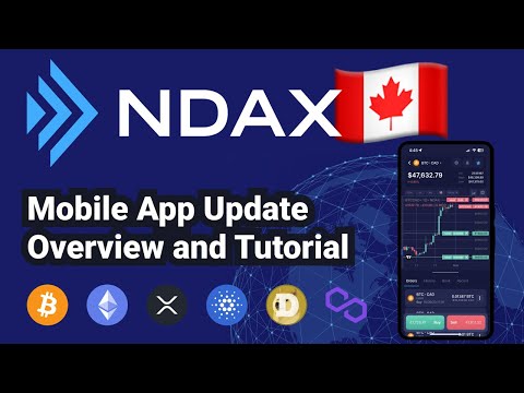 NDAX Mobile App Overview and Tutorial