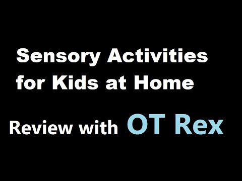 OT Rex- Sensory Activities For Kids During Quarantine