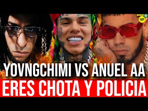 ERES CHOTA Y POLICIA: YOVNGCHIMI PUBLICA VIDEO DE ANUEL CON 6IX9INE!! SE MANDAN FUEGO