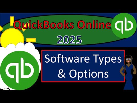 Software Types & Options 1011 QuickBooks Online 2025