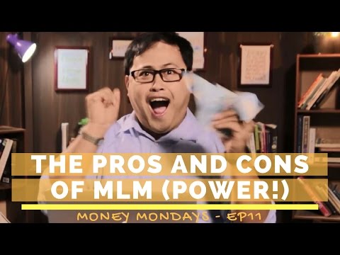 The Pros and Cons of MLM (Power!) - Money Mondays Ep11