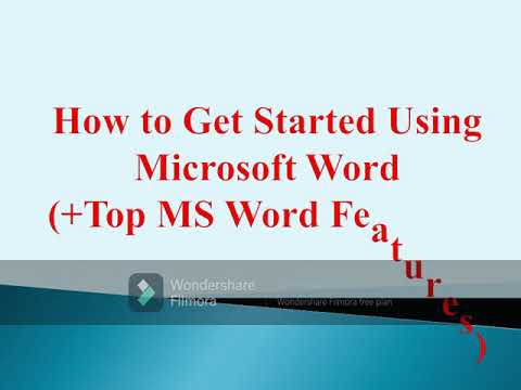 How to Get Started Using Microsoft Word (+Top MS Word Features)