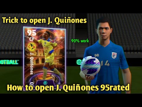 How to get J. Quiñones show time Liga BBVA MX pack player | trick to get J.Quiñones 95 rated pes24