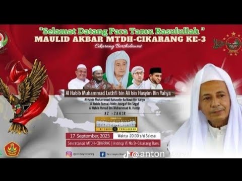 Cikarang Bersholawat Bersama Habib Ali Zaenal Abidin Assegaf & Azzahir | Maulid Akbar MTDH Ke 3