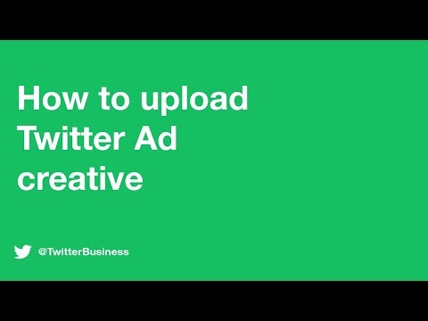 How to upload Twitter Ad creative