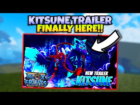 UPDATE 21: Kitsune Update Trailer Is Finally Here!! ( Blox Fruits )