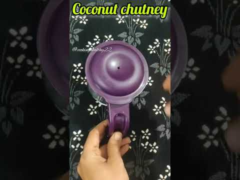 south Indian style coconut chutney recipe |#shorts #youtubeshorts #cookinghealthy22