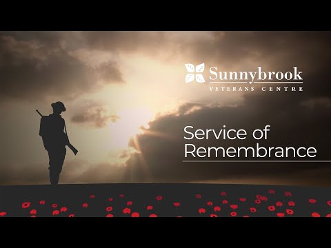 2020 Service of Remembrance - Sunnybrook Veterans Centre