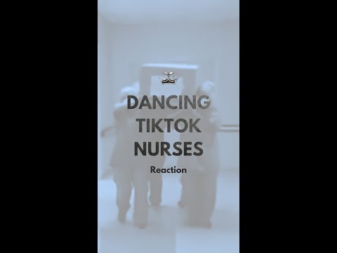 Dancing TikTok Nurses