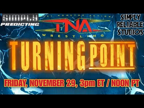 Simply Predicting - TNA Turning Point