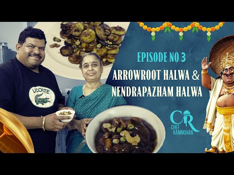 Arrowroot halwa & Nendrapazham halwa | Chef RamMohan | Onam Special