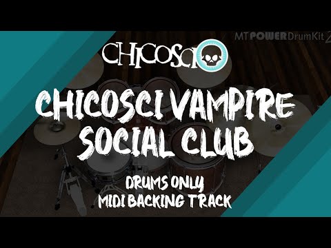 Chicosci - Chicosci Vampire Social Club | Drums Only MIDI Backing Track