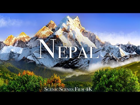 Nepal In 4K - Country Of The Highest Mountain In The World | Scenic Relaxation Film