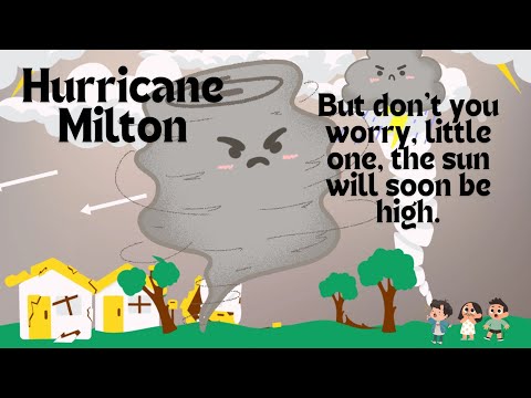 Hurricane Milton | Hurricane Milton Song For Kids | EveryThing will be right Hurricane Milton |