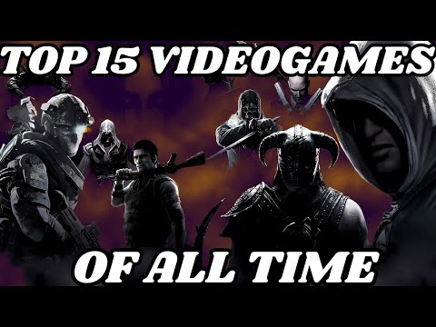 TOP 15 VIDEOGAMES OF ALL TIME  FT.  @parsoul